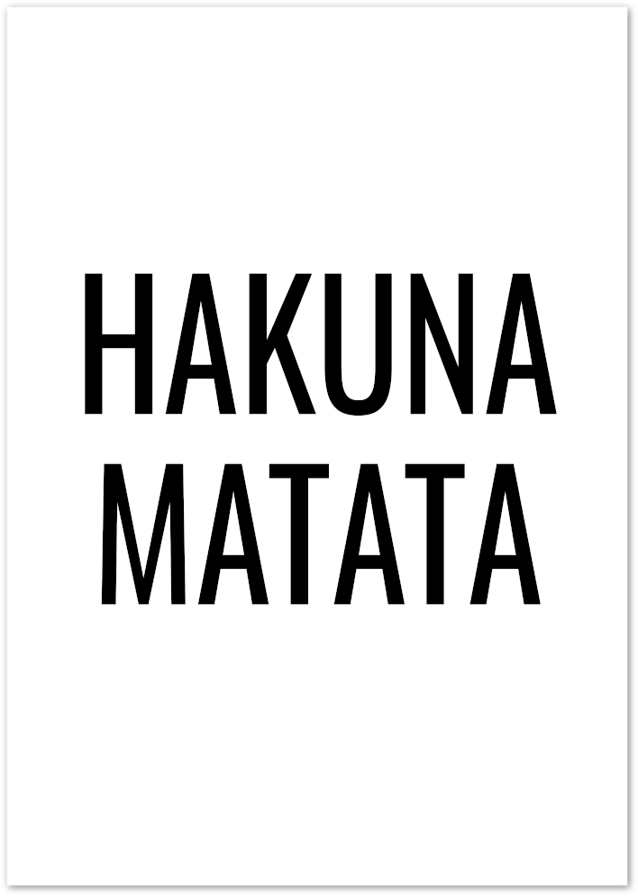 Posterux© | Hakuna Matata – Motivational Quote Poster poster – premium wall art