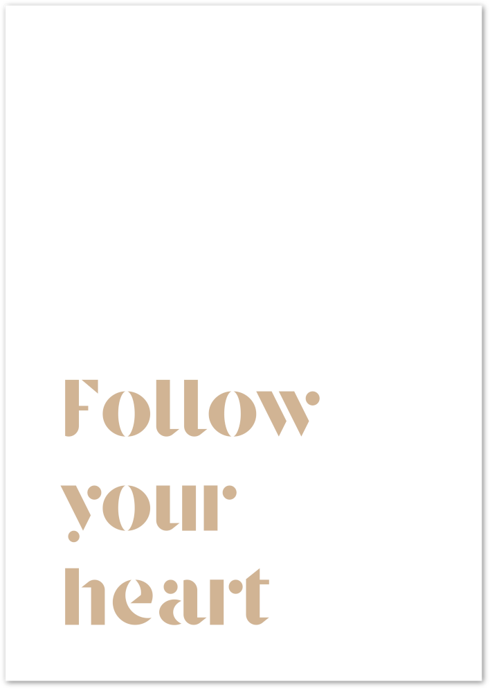 Posterux© | Follow Your Heart – Minimalist Typography Poster poster – premium wall art