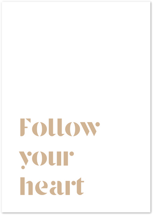 Posterux© | Follow Your Heart – Minimalist Typography Poster poster – premium wall art