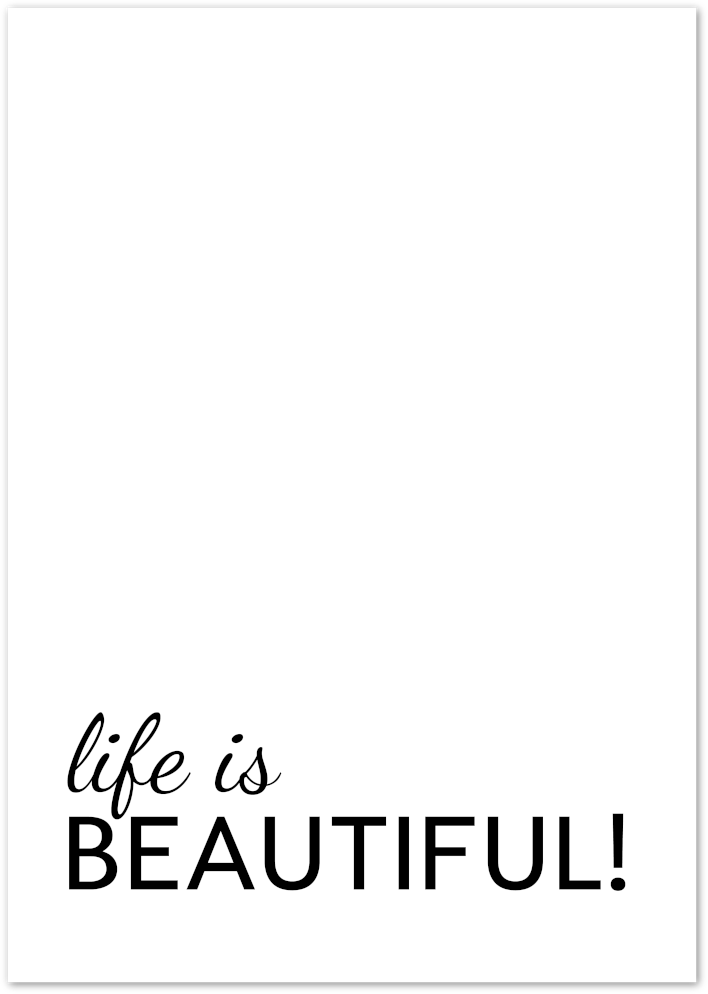Posterux© | Life Is Beautiful – Elegant Typography Poster poster – premium wall art