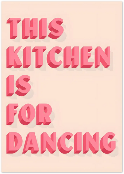 Posterux© | This Kitchen is for Dancing – Fun Typographic Kitchen Art poster – premium wall art