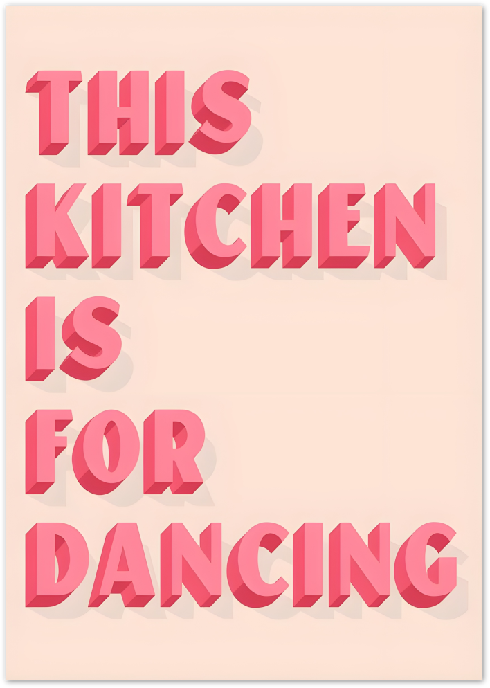 Posterux© | This Kitchen is for Dancing – Fun Typographic Kitchen Art poster – premium wall art