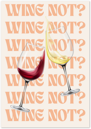 Posterux© | Wine Not? Retro Poster – Playful Wine Lover Art poster – premium wall art