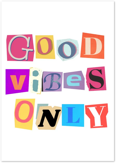 Posterux© | Good Vibes Only Poster – Colorful Positive Wall Art poster – premium wall art