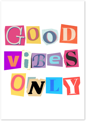 Posterux© | Good Vibes Only Poster – Colorful Positive Wall Art poster – premium wall art