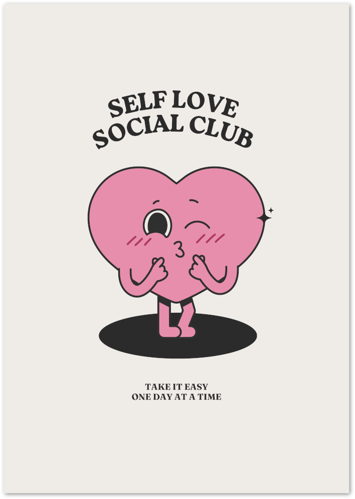Posterux© | Self Love Social Club Poster – Cute Heart Character Print poster – premium wall art