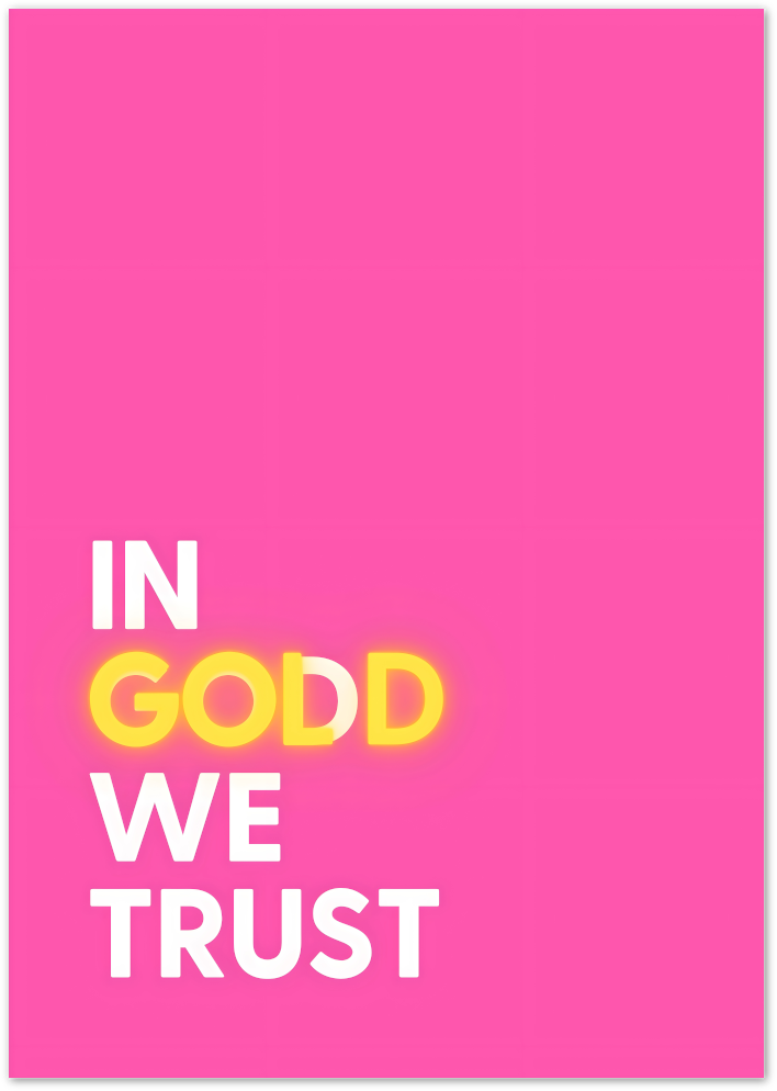 Posterux© | In God(d) We Trust Poster – Neon Statement Art poster – premium wall art