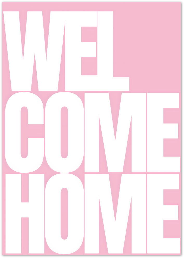 Posterux© | Welcome Home Poster – Bold Typographic Art poster – premium wall art