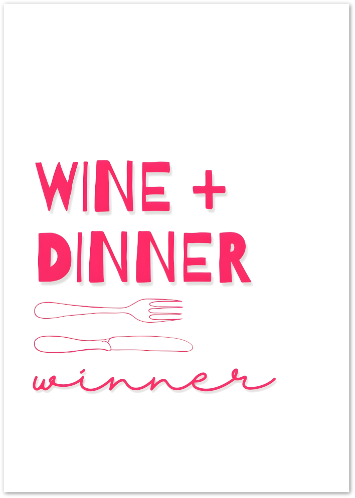 Posterux© | Wine + Dinner = Winner Poster – Playful Typography Art poster – premium wall art