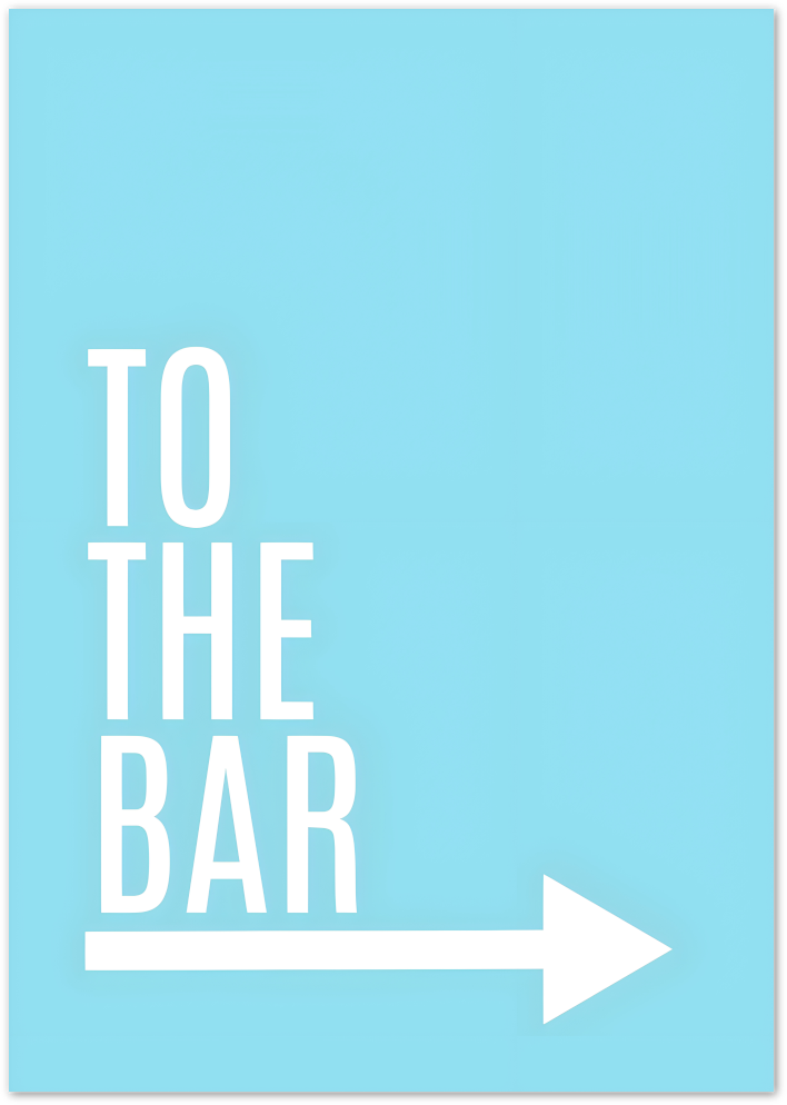 Posterux© | To the Bar Poster – Playful Directional Sign poster – premium wall art