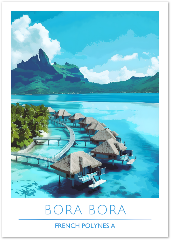 Posterux© | Bora Bora Poster – Tropical Paradise Overwater Bungalows poster – premium wall art