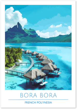 Posterux© | Bora Bora Poster – Tropical Paradise Overwater Bungalows poster – premium wall art