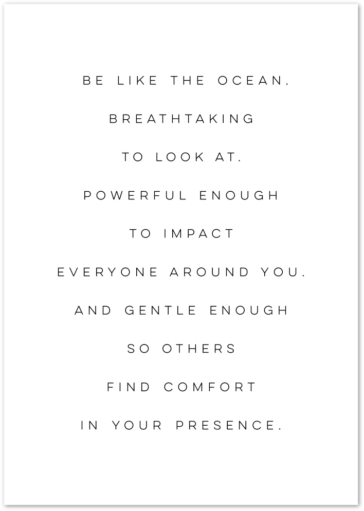 Posterux© | Be Like the Ocean – Inspirational Typography Poster poster – premium wall art