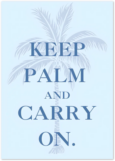 Posterux© | Keep Palm and Carry On – Coastal Typography Poster poster – premium wall art