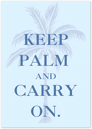 Posterux© | Keep Palm and Carry On – Coastal Typography Poster poster – premium wall art