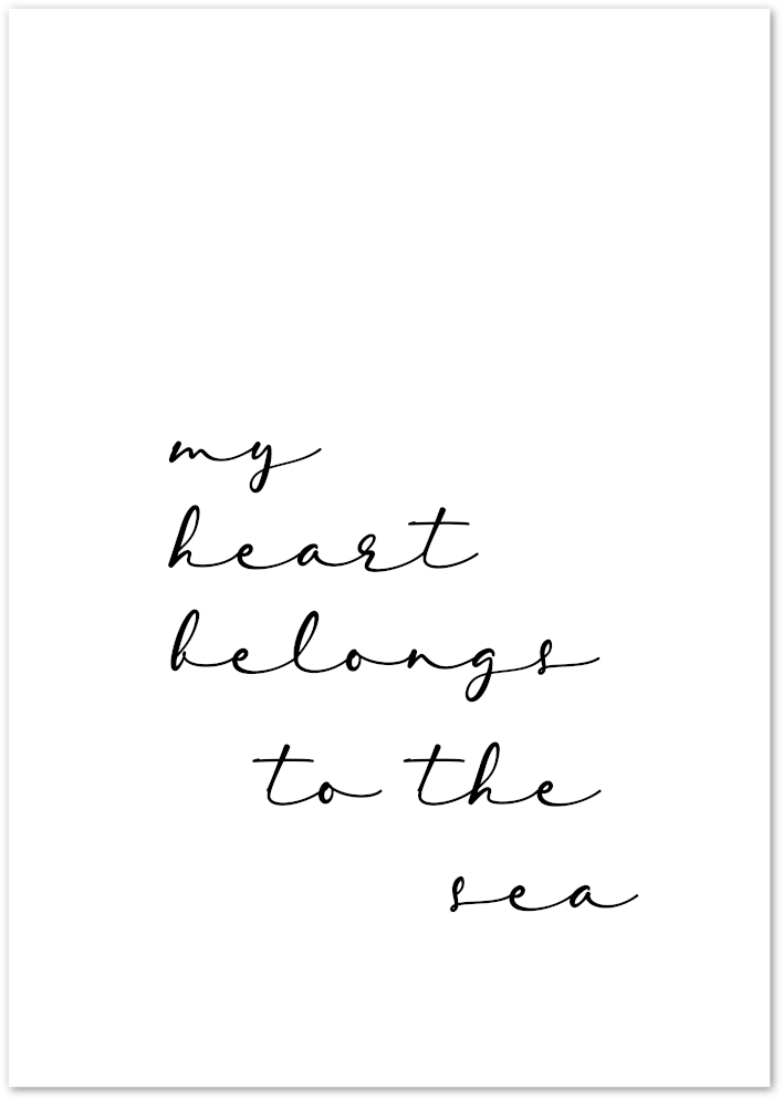 Posterux© | My Heart Belongs to the Sea – Coastal Quote Poster poster – premium wall art