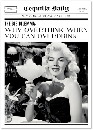 Posterux© | Why Overthink When You Can Overdrink Poster – Retro Glam Quote poster – premium wall art
