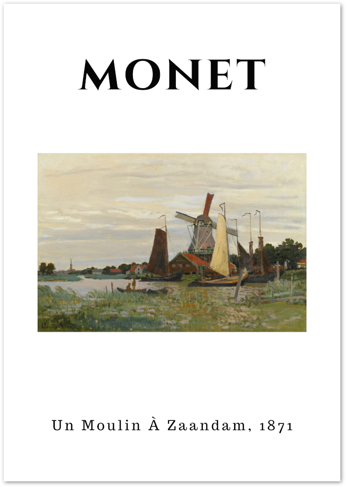 Posterux© | Un Moulin À Zaandam Poster – Monet Dutch Windmill Art poster – premium wall art