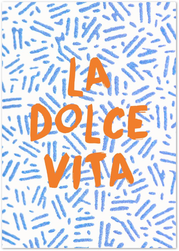 Posterux© | La Dolce Vita Poster – Handwritten Italian Quote poster – premium wall art