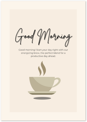 Posterux© | Good Morning Poster – Neutral Coffee Print poster – premium wall art
