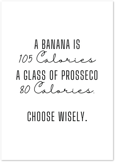 Posterux© | Banana or Prosecco Poster – Funny Quote Art poster