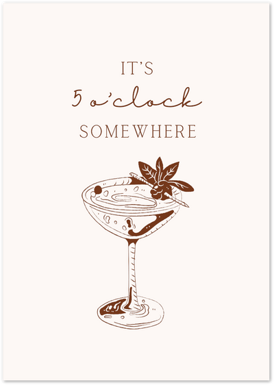 It’s 5 O’Clock Somewhere Poster – Minimalist Cocktail Quote Print | Posterux