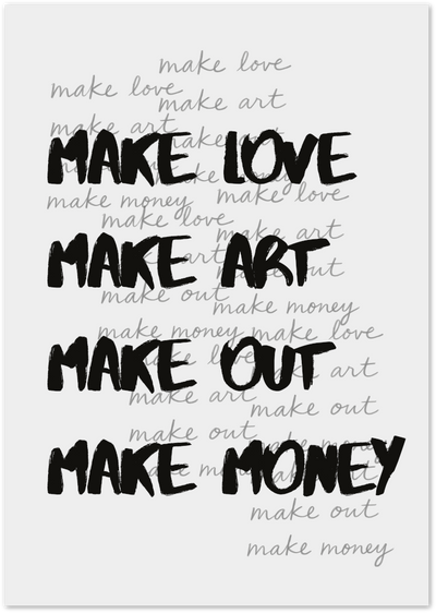 Make Love Make Art Poster – Bold Quote Typography Print | Posterux