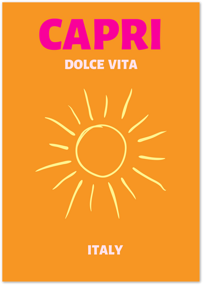 Orange poster with pink CAPRI text, Dolce Vita, Italy, and a hand-drawn yellow sun