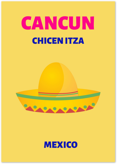 Yellow poster with a sombrero illustration and text reading Cancun, Chichen Itza, Mexico