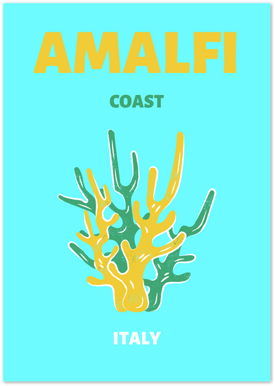Amalfi Coast Italy poster with yellow typography and a yellow-green coral illustration on turquoise