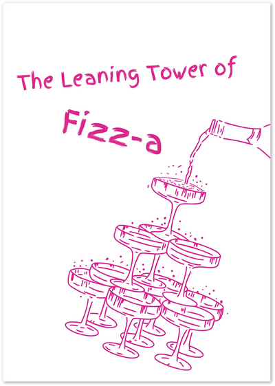 Pink line-art illustration of a champagne glass tower with 'Leaning Tower of Fizz-a' text