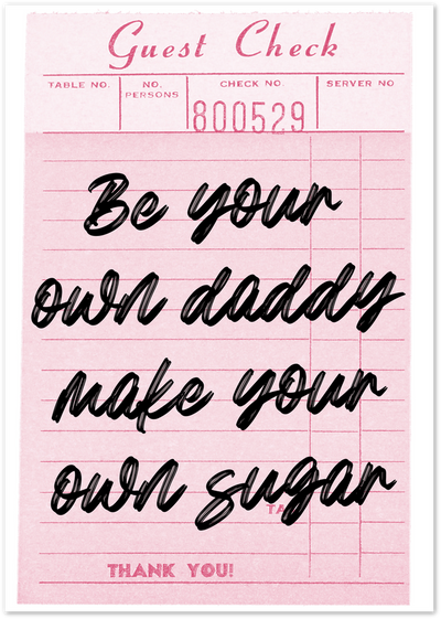 Pink vintage guest check receipt poster with bold black handwritten quote text