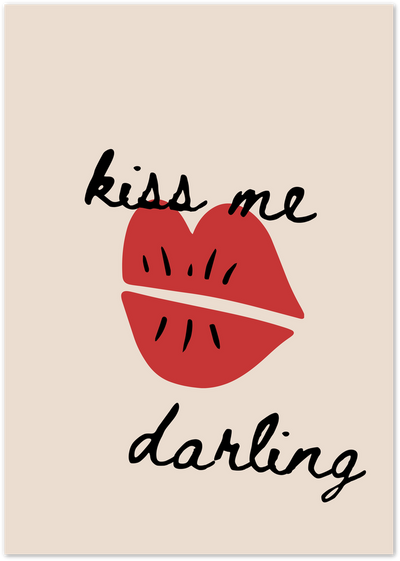 Poster with red lips illustration and handwritten text 'kiss me darling' on beige background