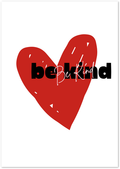 Red hand-drawn heart with bold black and white be kind typography on white background