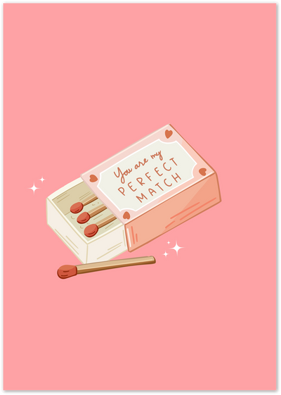 Illustrated matchbox with heart label reading 'you are my perfect match' on pink background