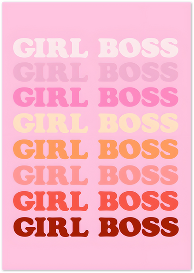 Girl Boss quote poster repeated in eight ombre pink and orange shades on pink background
