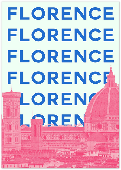 Florence poster with repeated blue typography over a pink-toned skyline photo of the Duomo cathedral