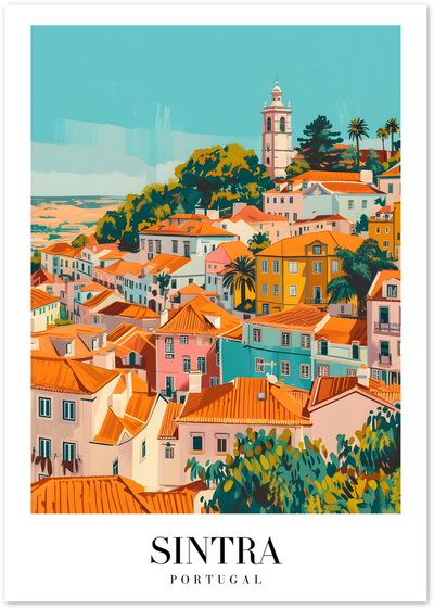 Illustrated poster of Sintra, Portugal, showing orange rooftops, palm trees and a bell tower
