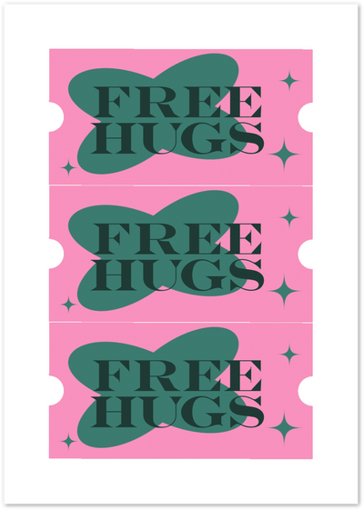 Pink poster with repeated Free Hugs ticket design in dark green typography