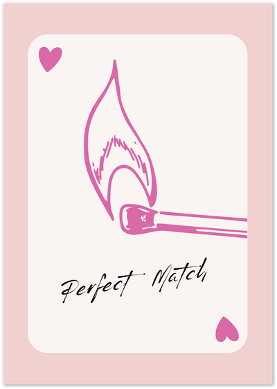 Pink line-art illustration of a lit match with flame, text reads Perfect Match, hearts in corners
