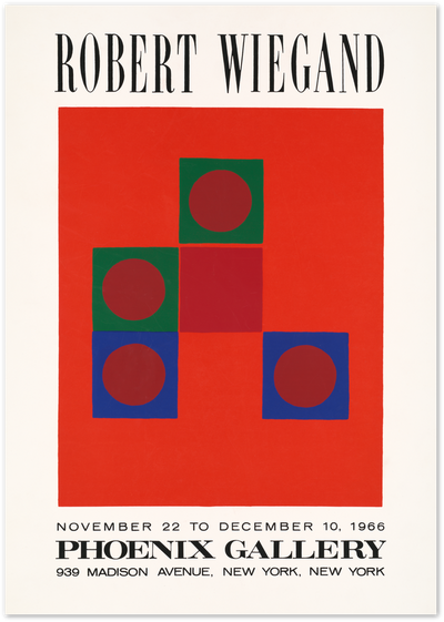 Robert Wiegand 1966 Phoenix Gallery poster with red, green and blue geometric shapes and circles