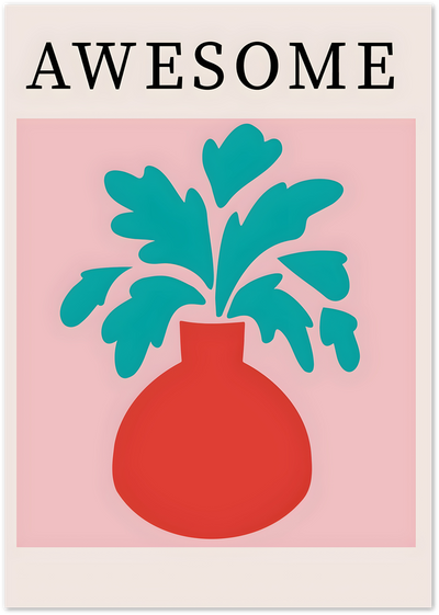 Illustrated teal plant in a red vase on a pink background with the word Awesome above