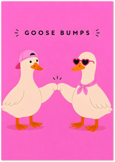 Two cartoon geese fist-bumping on a pink background with the text Goose Bumps
