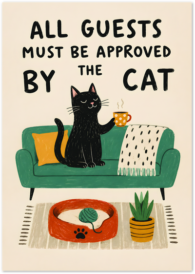 Illustrated poster of a black cat on a green sofa with the quote about guest approval